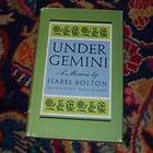 Under Gemini A Memoir by Isabel Bolton Identical Twins HC/DJ 1st Ed 