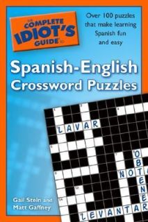 Spanish English Crossword Puzzles   Complete Idiots Guide by Matt 