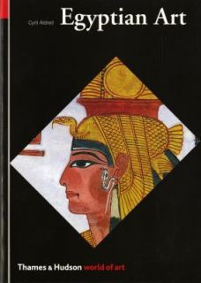Egyptian Art by Cyril Aldred 1985, Paperback