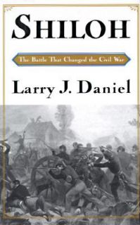   That Changed the Civil War by Larry J. Daniel 1997, Hardcover