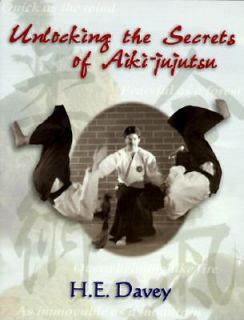  the Secrets of Aiki Jujutsu by H. E. Davey 1997, Paperback