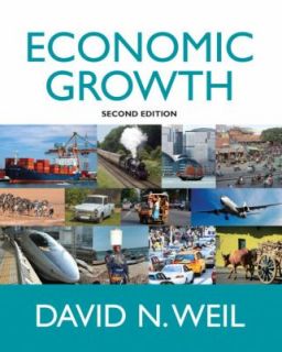Economic Growth by David N. Weil 2008, Paperback