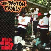 Whats on My Mind PA by Dayton Family The CD, Apr 1995, Relativity 
