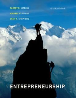 Entrepreneurship by Dean A. Shepherd, Michael P. Peters and Robert D 