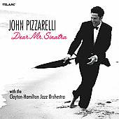 Dear Mr. Sinatra by John Pizzarelli CD, Jul 2006, Telarc Distribution 