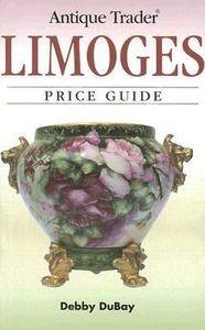   Trader Limoges Price Guide by Debby DuBay 2007, Paperback
