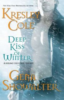 Deep Kiss of Winter by Gena Showalter and Kresley Cole 2009, Hardcover 