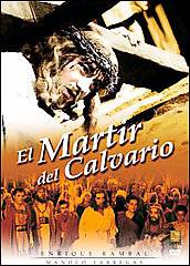 El Martir del Calvario DVD, 2007