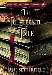 The Thirteenth Tale by Diane Setterfield 2007, Paperback, Reprint 
