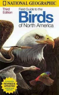Field Guide to the Birds of North America by Mary B. Dickinson, John L 