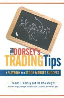 Tom Dorseys Trading Tips A Playbook for Stock Market Success by 