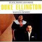 DUKE ELLINGTON**BLAC​K, BROWN AND BEIGE**CD
