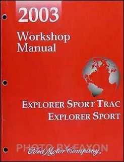   Explorer Sport and Sport Trac Shop Manual Repair Service Workshop Book