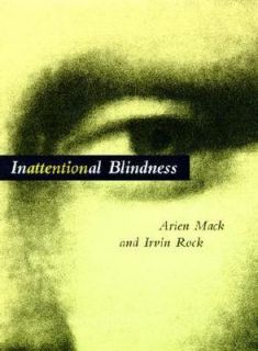   Blindness by Arien Mack and Irvin Rock 1998, Hardcover