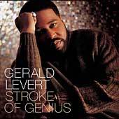 Stroke of Genius by Gerald Levert CD, Oct 2003, EastWest