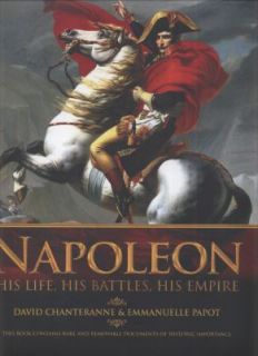 Napoleon by Emmanuelle Papot and David Chanteranne 2011, Hardcover 