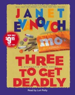 Three to Get Deadly by Janet Evanovich 2006, CD, Abridged