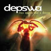 Two Angels and a Dream by Depswa CD, May 2003, Geffen