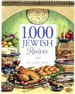 1,000 Jewish Recipes by Faye Levy 2000, Hardcover
