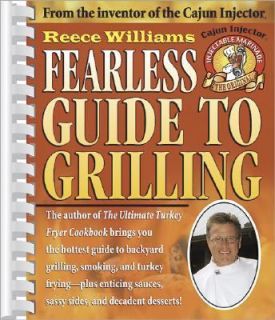 Fearless Guide to Grilling by Reece Williams 2005, Paperback