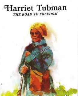 Harriet Tubman The Road to Freedom Underground Railroad Slavery Troll 