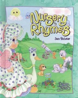 Precious Moments Nursery Rhymes by Sam Butcher 1999, Hardcover