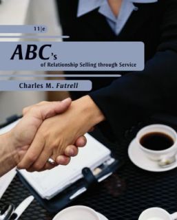   of Relationship Selling by Charles M. Futrell 2010, Paperback