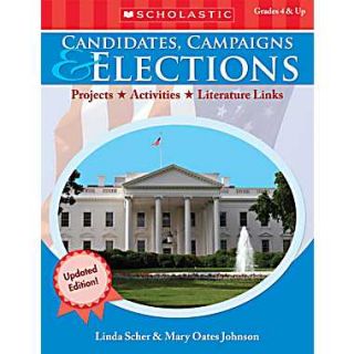 Scholastic Candidates, Campaigns & Elections  