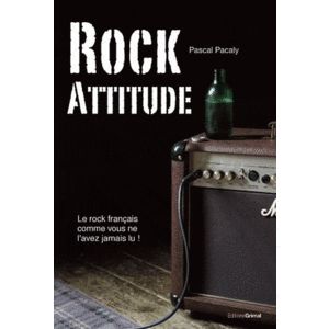 Livre  Rock Attitude par Pascal Pacaly   RueDuCommerce