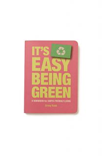 its easy being green a handbook for earth friendly living 