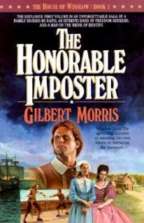 The Honorable Imposter Bk. 1 by Gilbert Morris 1987, Paperback