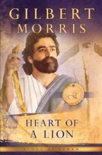 Heart of a Lion by Gilbert Morris 2002, Paperback