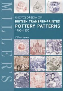   Pottery Patterns, 1790 1930 by Gillian Neale 2006, Hardcover