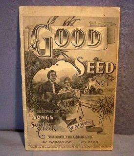1897 GOOD SEED NO. 1 SONGS FOR SUNDAY SCHOOLS BOOKLET HOPE PUB CO 
