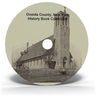Oneida County New York History Genealogy 12 Books on CD Family 