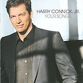 Your Songs by Jr. Harry Connick CD, Sep 2009, Sony Music Distribution 