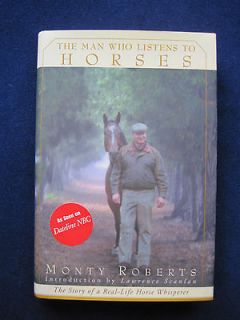 Man Who Listens to Horses SIGNED by MONTY ROBERTS the Real Life Horse 