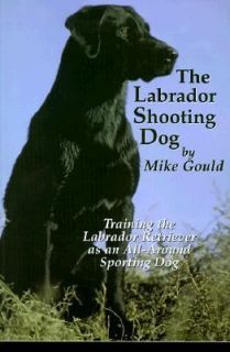   as an All Around Sporting Dog by Mike Gould 2000, Paperback