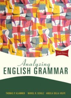 Analyzing English Grammar by Thomas P. Klammer 1999, Paperback