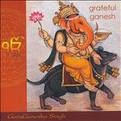 Grateful Ganesh by Guru Ganesha Singh CD, Jan 2004, Spirit Voyage 