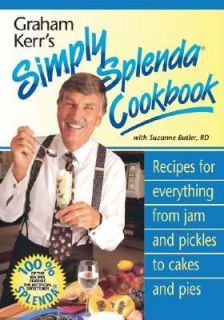Graham Kerrs Simply Splendid Cookbook by Suzanne Butler and Graham 