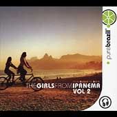 Pure Brazil The Girls from Ipanema, Vol. 2 [Digipak] (CD, Oct 2004 