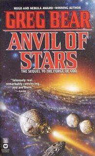 Anvil of Stars by Greg Bear 1993, Paperback, Reprint