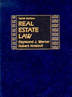 Real Estate Law by Raymond J. Werner and Robert Kratovil 1992 