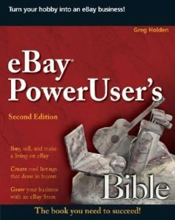  PowerUsers Bible by Greg Holden 2007, Paperback, Revised