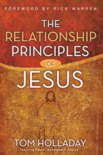   Principles of Jesus by Tom Holladay 2008, Hardcover