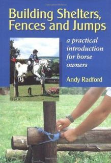   , Fences and Jumps A Practical Introduction for Horse Owners A