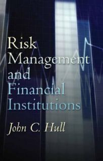   and Financial Institutions by John C. Hull 2006, Paperback