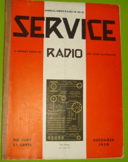 SERVICE MAGAZINE DEC 1938 MEISSNER PUSH BUTTON CONVERTR MOTOROLA RADIO 