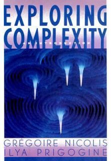   Complexity by G. Nocolis and Ilya Prigogine 1989, Hardcover